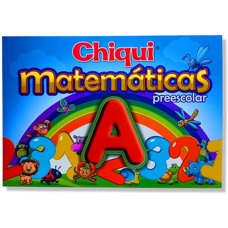 Chiqui Matemáticas Pre-Escolar A - Elchiquitindelospreciosbajos.com